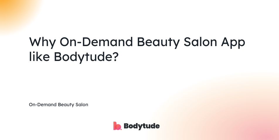 On-Demand Beauty Salon