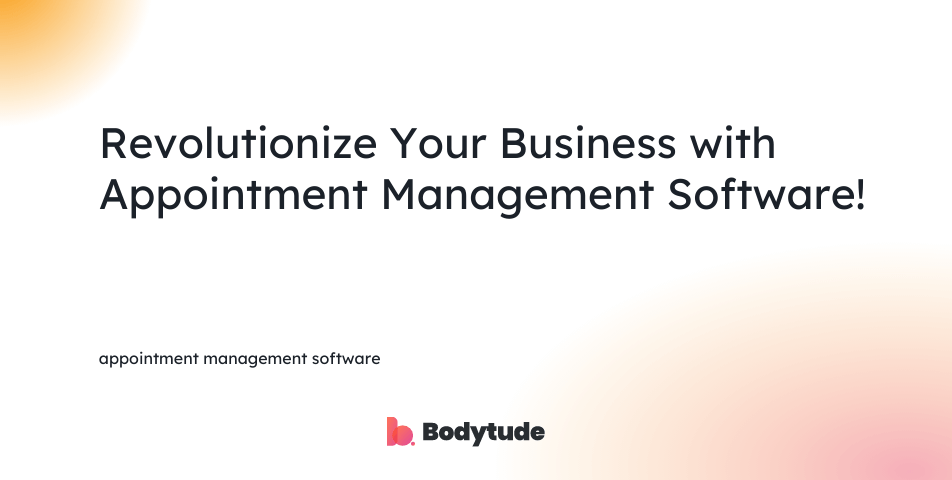 appointment management software