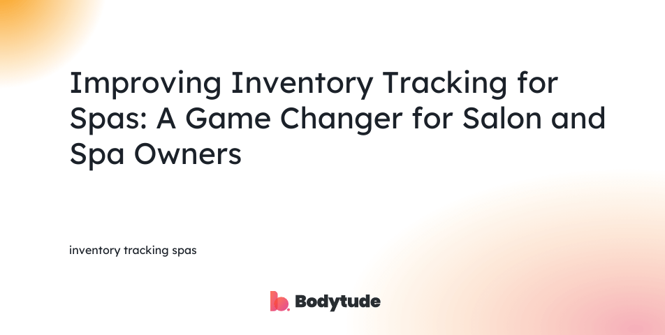inventory tracking spas